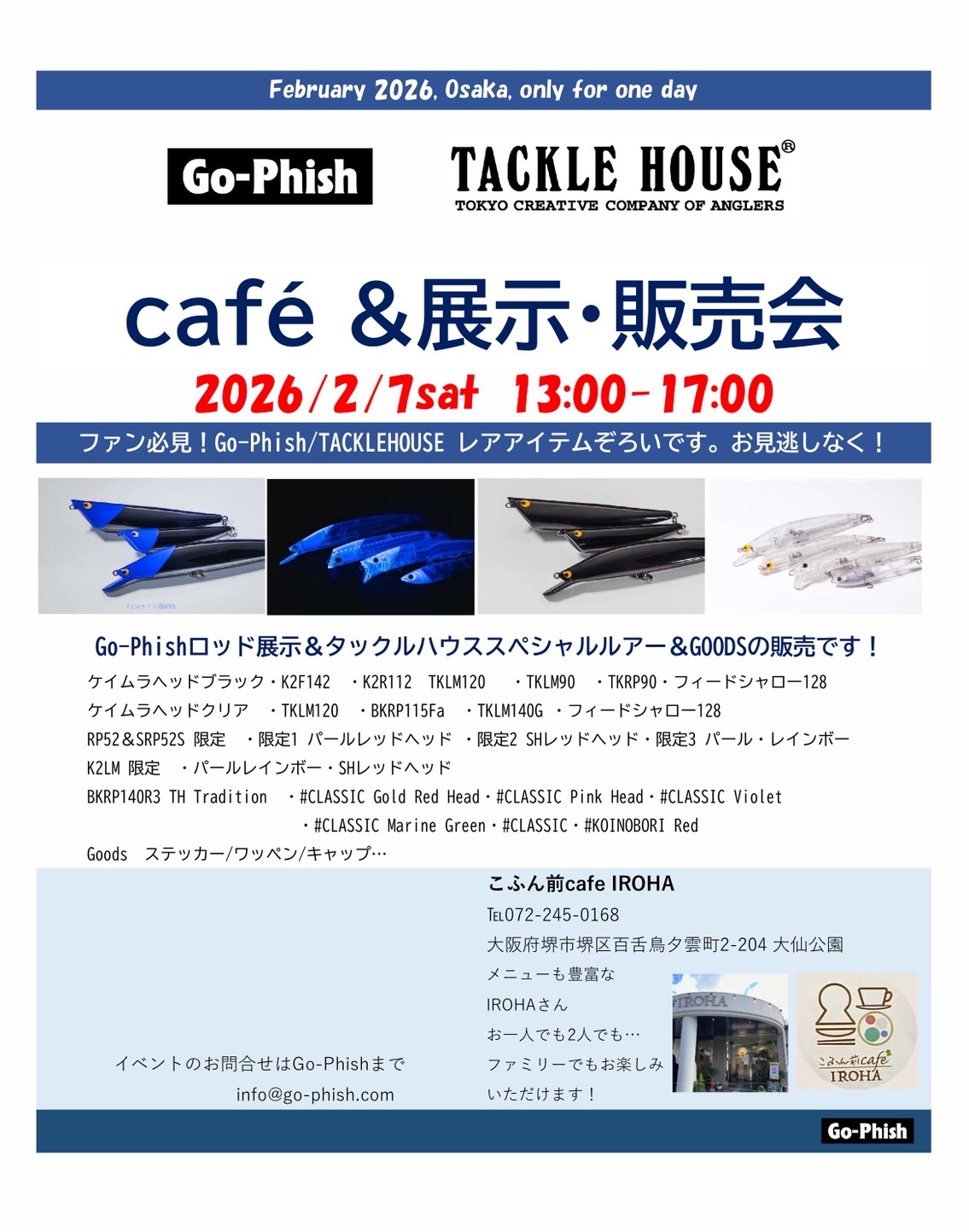 イベント情報】Go-Phish&TACKLEHOUSE展示＆POPUPイベント @大阪堺IROHA。